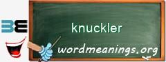 WordMeaning blackboard for knuckler